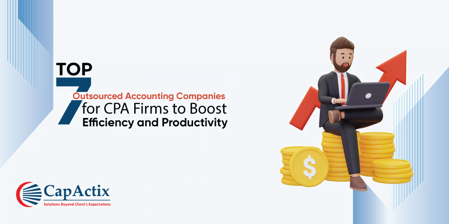 7 Best Outsourced Accounting Companies for CPA Firms to Improve Efficiency and Productivity