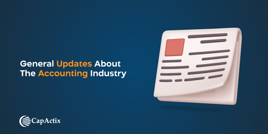 General Updates About Accounting Industry