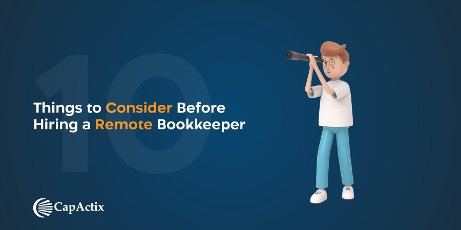 Which things to consider before hiring a remote bookkeeper