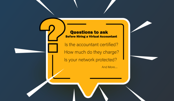 Questions to Ask Before Hiring a Virtual Accountant or Bookkeeper