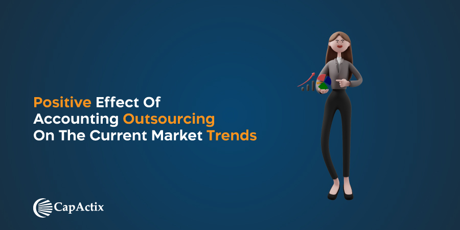 Positive Effect of Accounting Outsourcing on the Current Market Trends