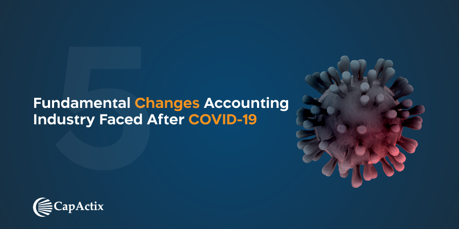 Read more about the article 5 Fundamental Changes Accounting Industry Will Foresee After COVID-19
