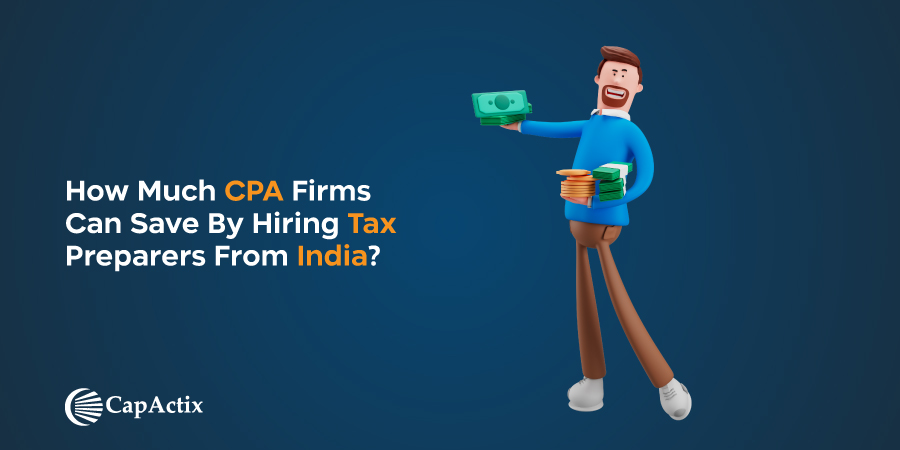 Read more about the article How Much CPA Firms Can Save by Hiring Tax Preparers from India
