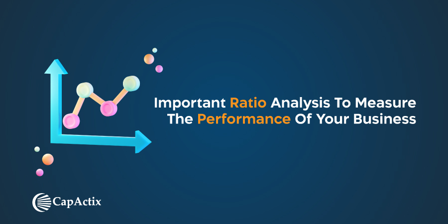 Important Ratio Analysis To Measure The Performance Of Your Business