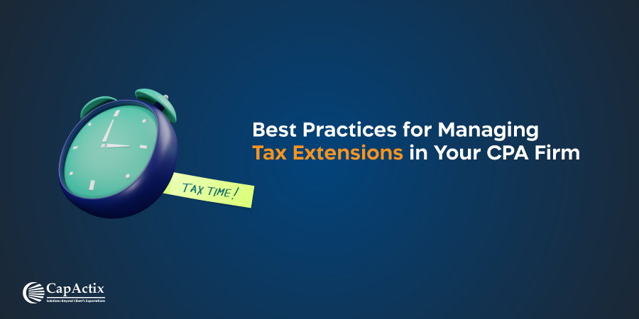 Read more about the article Best Practices for Managing Tax Extensions in Your CPA Firm