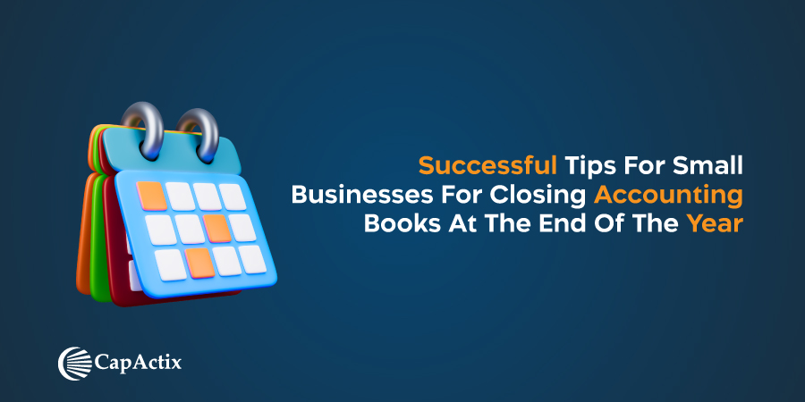 Read more about the article Successful tips for small businesses for closing accounting books at the end of the year