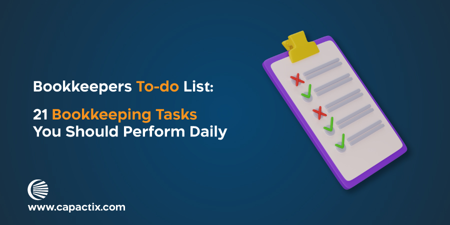 Read more about the article Bookkeepers To-do List: 21 Bookkeeping Tasks You Should Perform Daily