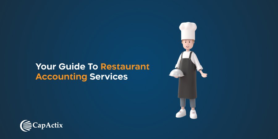 Comprehensive Guide for Restaurant Accounting Services