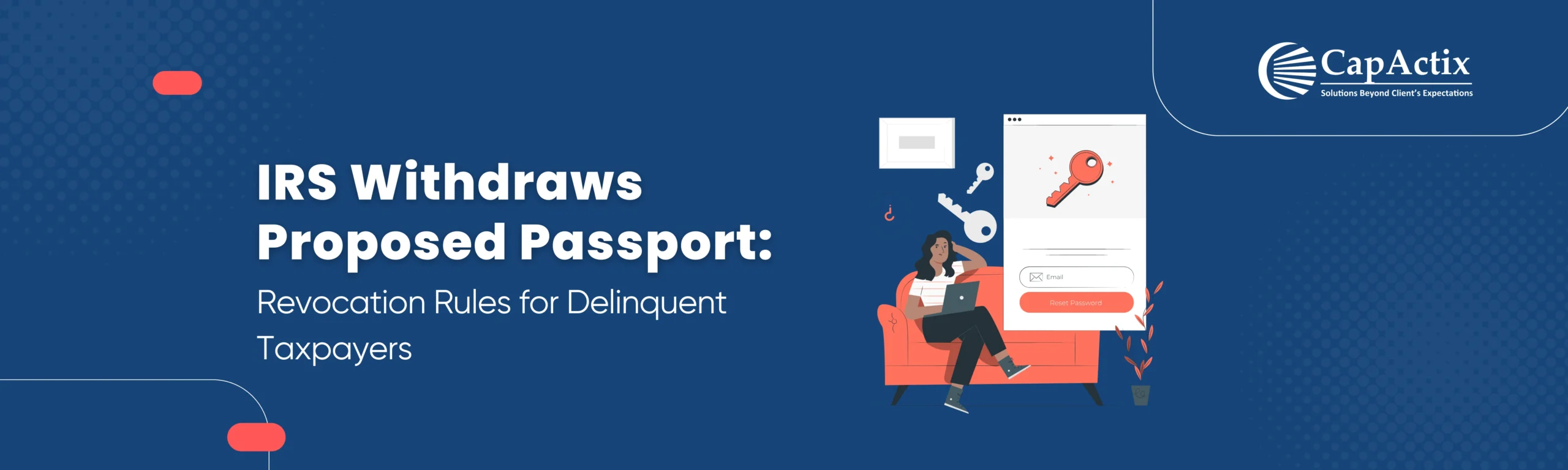 IRS Withdraws Proposed Passport Revocation Rules for Delinquent Taxpayers