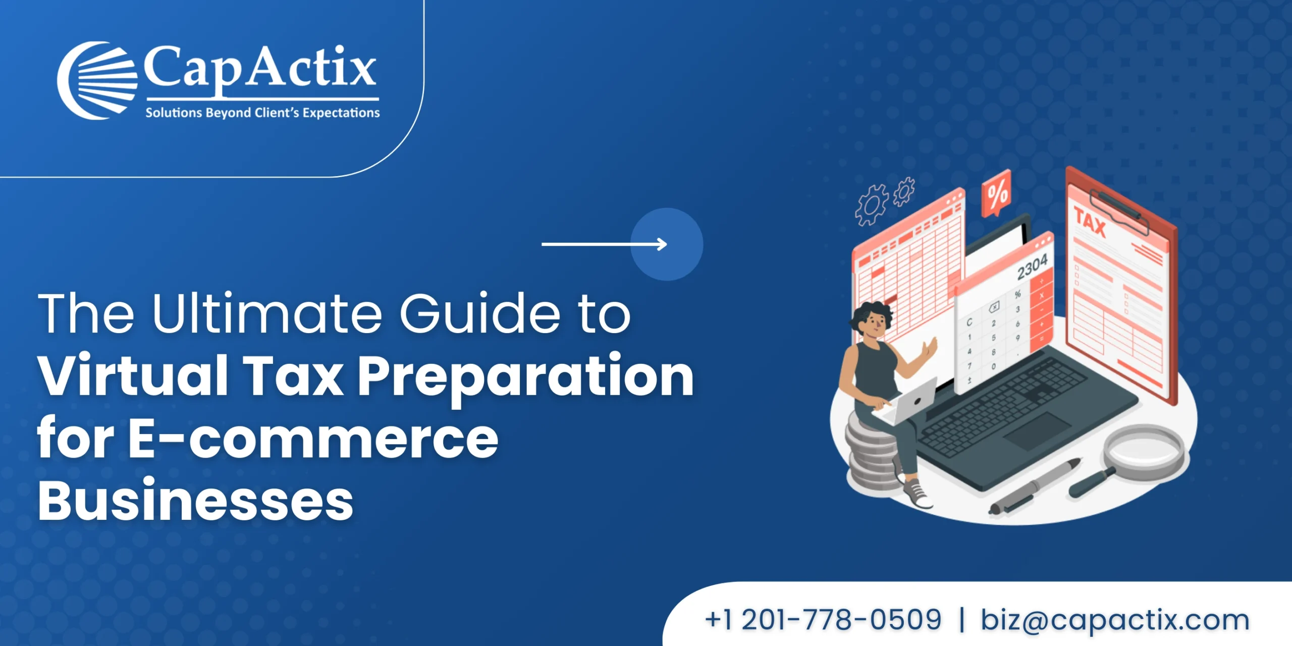 The Ultimate Guide to Virtual Tax Preparation for E-commerce Businesses